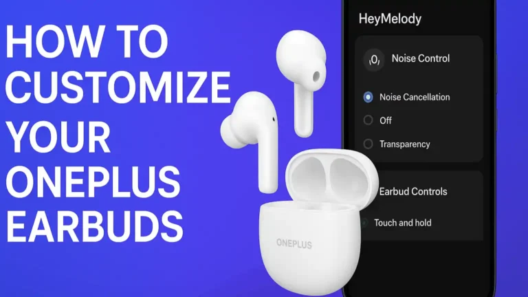 How To Customize Your Oneplus Earbuds